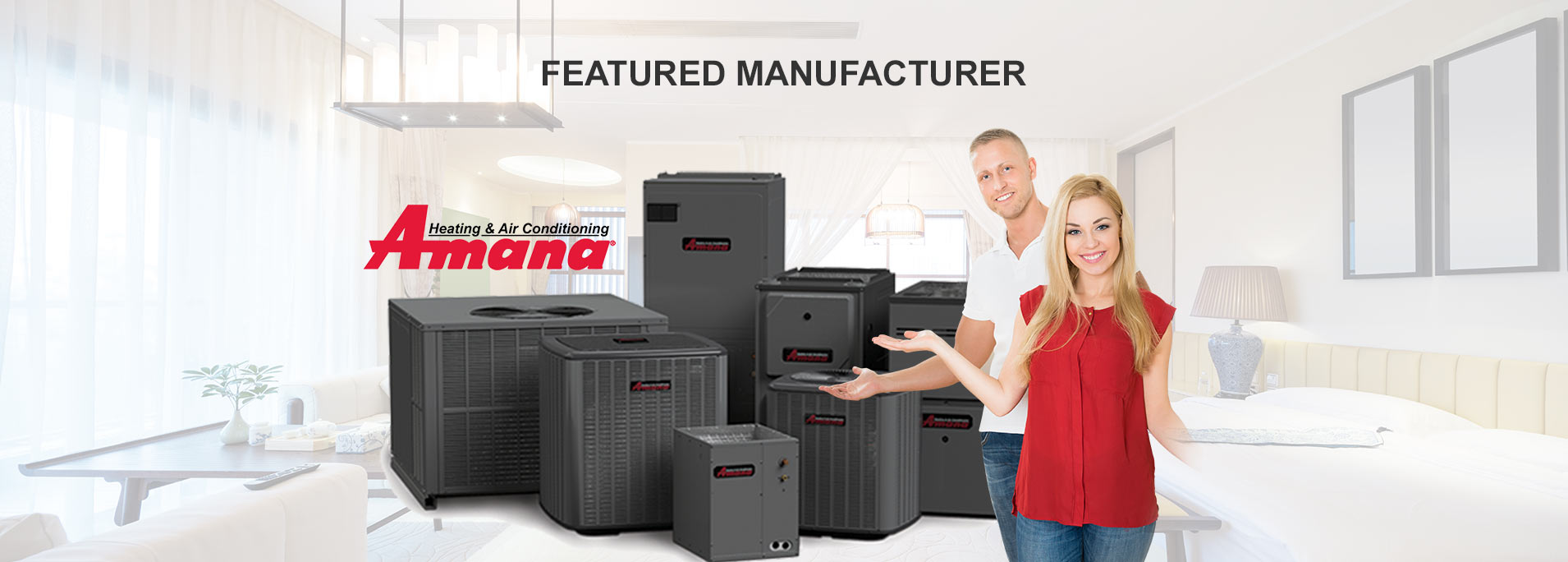 Featured Manufacturer : Amana